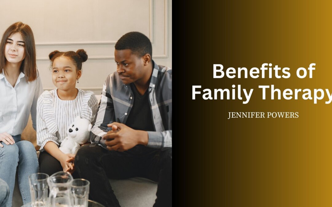 Benefits of Family Therapy