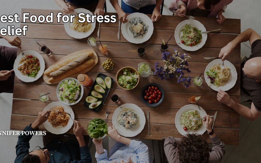 Best Food for Stress Relief