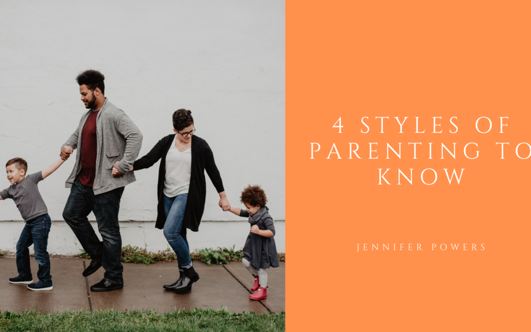 4 Styles of Parenting to Know