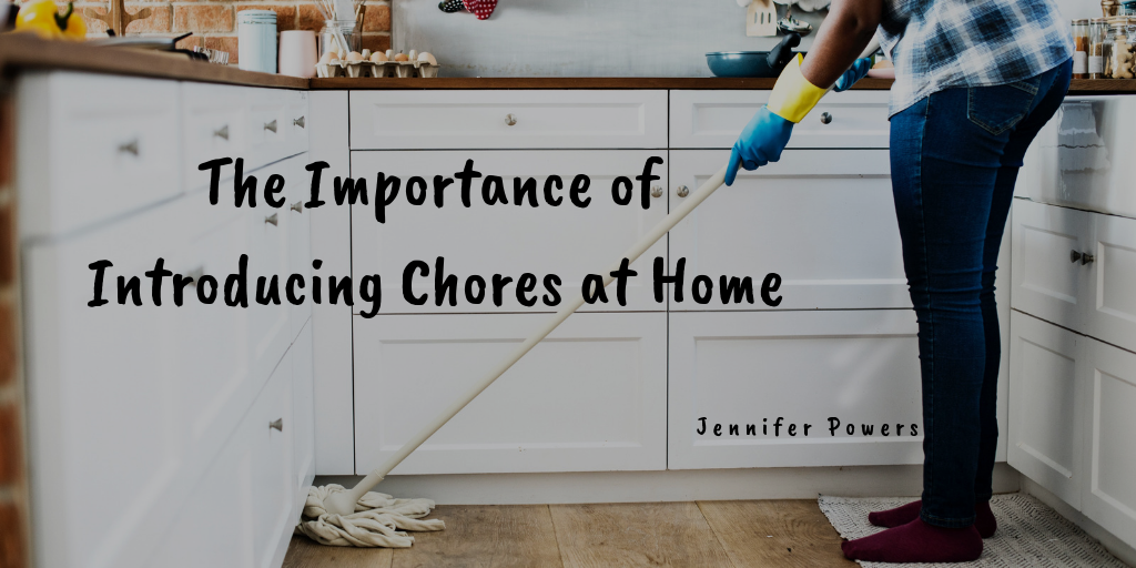 The Importance of Introducing Chores at Home